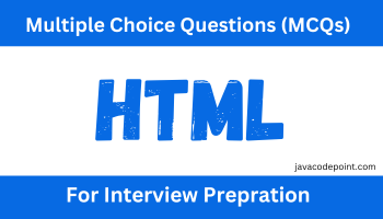 HTML MCQs for interview