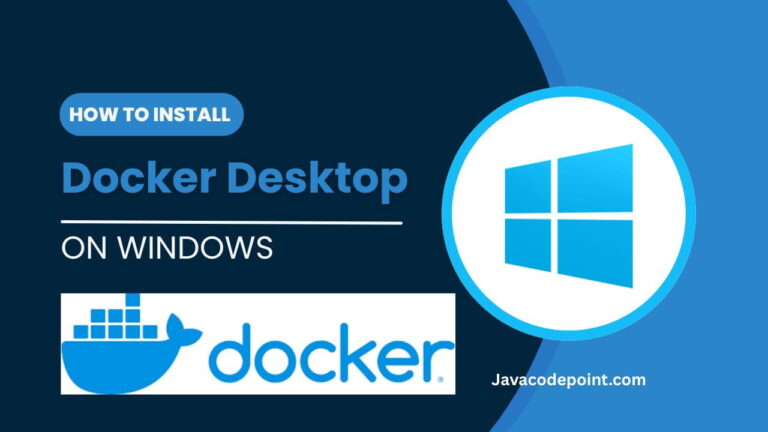How to Install Docker Desktop on Windows