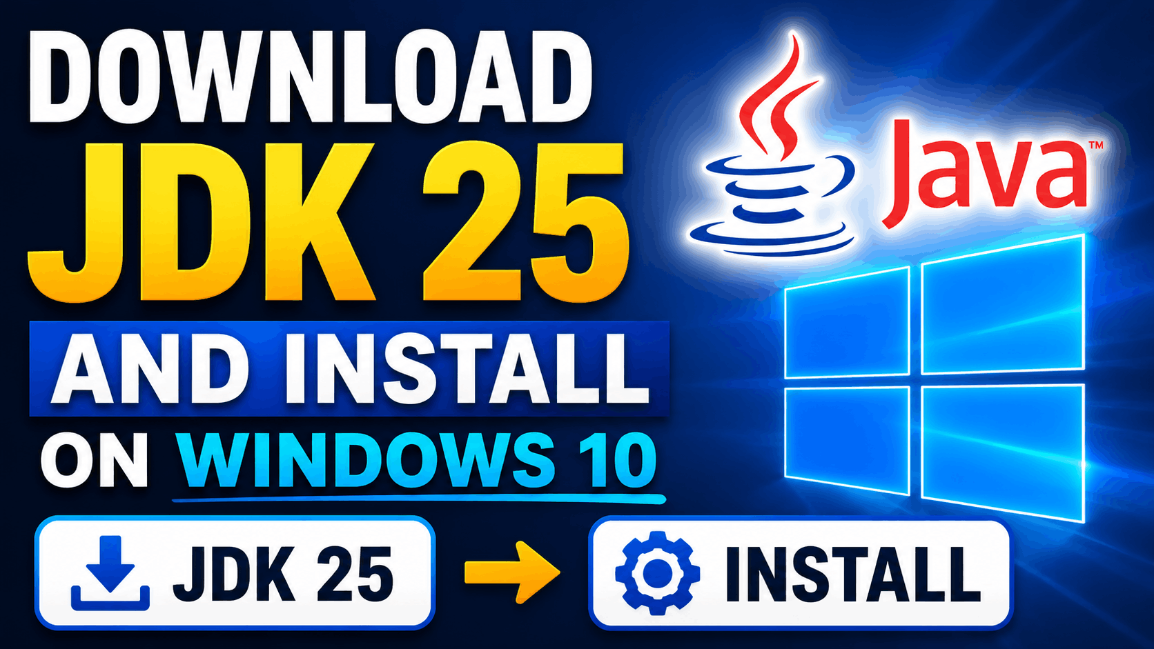 Download JDK 25 and Install on Windows 10