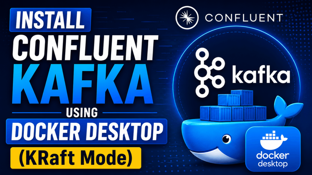 Install Confluent Kafka Using Docker Desktop (KRaft Mode) 1 Install Confluent Kafka Using Docker Desktop (KRaft Mode)